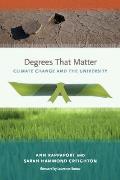 Degrees That Matter Climate Change & the University
