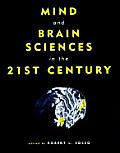 Mind & Brain Sciences in the 21st Century