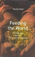 Feeding The World A Challenge For The Tw
