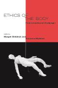 Ethics of the Body Postconventional Challenges