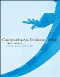 Conceptual Issues in Evolutionary Biology, third edition