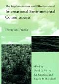 Implementation & Effectiveness of International Environmental Commitments Theory & Practice