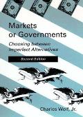 Markets or Governments, second edition: Choosing between Imperfect Alternatives