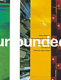 Olafur Eliasson Surroundings Surrounded Essays on Space & Science