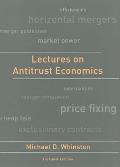 Lectures on Antitrust Economics
