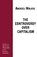 The Controversy Over Capitalism
