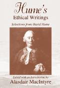 Humes Ethical Writings Selections from David Hume