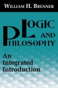 Logic & Philosophy An Integrated Introduction