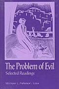 Problem Of Evil Selected Readings