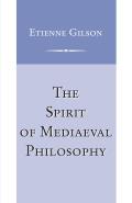 Spirit Of Mediaeval Philosophy