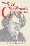 The Size of Chesterton's Catholicism