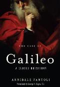 The Case of Galileo: A Closed Question?
