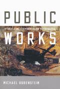 Public Works: Infrastructure, Irish Modernism, and the Postcolonial