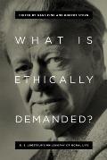 What Is Ethically Demanded?: K. E. L?gstrup's Philosophy of Moral Life