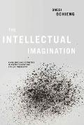 Intellectual Imagination: Knowledge and Aesthetics in North Atlantic and African Philosophy