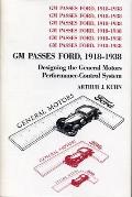 GM Passes Ford 1918 1938 Designing The General Motors Performance Control System
