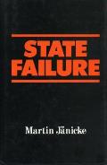 State Failure The Impotence Of Politics