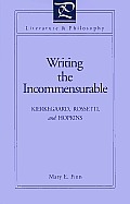 Writing The Incommensurable Kierkegaard
