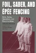 Foil Saber & Epee Fencing Skills Sa