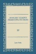 Margery Kempes Dissenting Fictions