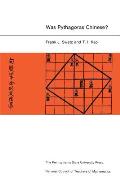 Was Pythagoras Chinese An Examination of Right Triangle Theory in Ancient China