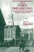 Life In Early Philadelphia Documents F
