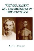 Whitman Slavery & Emergencepod Ls