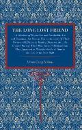The Long Lost Friend: A Collection of Mysterious and Invaluable Arts and Remedies, for Man as Well as Animals: Of Their Virtue and Efficacy