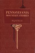 Pennsylvania Mountain Stories