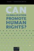 Can Globalization Promote Human Rights?