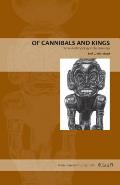 Of Cannibals and Kings: Primal Anthropology in the Americas