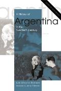 A History of Argentina in the Twentieth Century