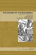 History Of The New World Girolamo Benzonis Historia Del Mondo Nuovo