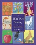 Jewish Bestiary Fabulous Creatures from Hebraic Legend & Lore