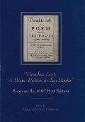 Paradise Lost: A Poem Written in Ten Books: Essays on the 1667 First Edition