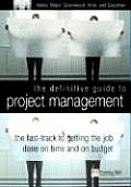 Definitive Guide To Project Management