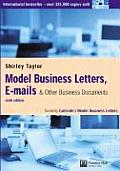 Model Business Letters, E-mails, & Other Business Documents