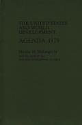 U.S. and World Development Agenda: 1978-79