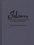 Islam: The Religious and Political Life of a World Community