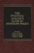 The Financial Analyst's Guide to Monetary Policy