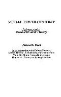 Moral Development: Advances in Research and Theory