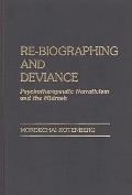 Re-Biographing and Deviance: Psychotherapeutic Narrativism and the Midrash