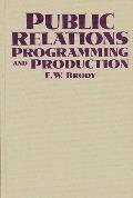 Public Relations Programming and Production