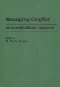 Managing Conflict: An Interdisciplinary Approach