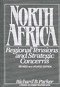 North Africa Regional Tensions & Strategic Concerns Revised & Updated Version