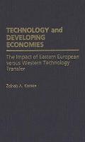 Technology and Developing Economies: The Impact of Eastern European Versus Western Technology Transfer