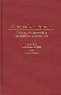 Contending Dramas: A Cognitive Approach to International Organization
