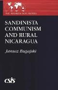 Sandinista Communism and Rural Nicaragua