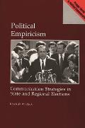 Political Empiricism: Communication Strategies in State and Regional Elections