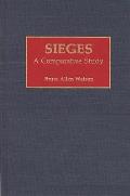 Sieges: A Comparative Study